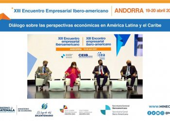 Resaltan recuperación de economía guatemalteca durante pandemia en el XIII Encuentro Empresarial Iberoamericano