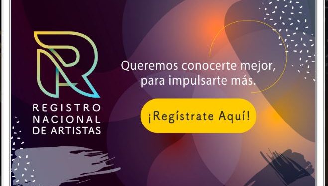 Registro Nacional de Artistas permitirá elaborar estrategias para beneficio del sector