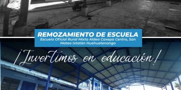 Remozamiento de una escuela en Huehuetenango