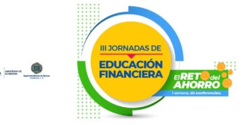 Jornada de Educación Financiera abordará el reto del ahorro