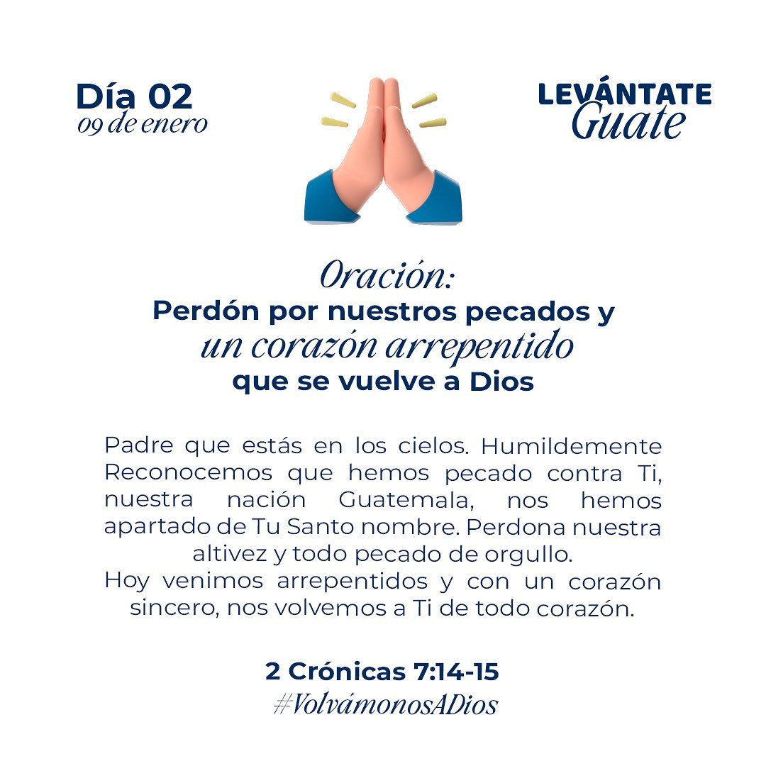 Levántate Guate, segundo día de oración.