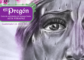 El Pregón destaca lo más importante de la Semana Santa 2023. /Foto: Inguat