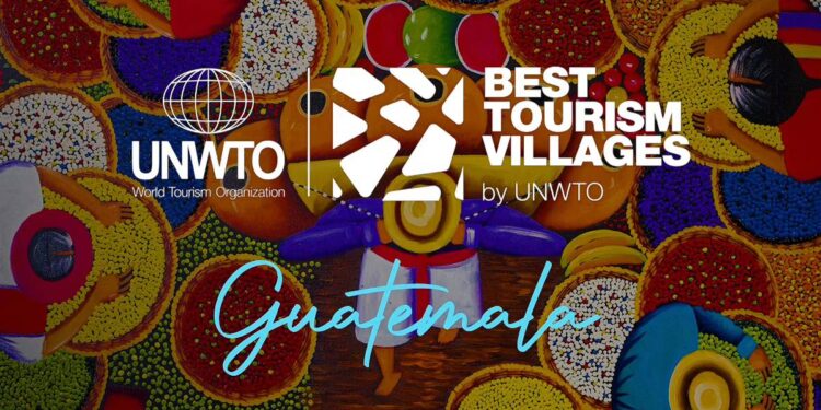 Sitios turísticos de Guatemala participan en el Best Tourism Villages 2023