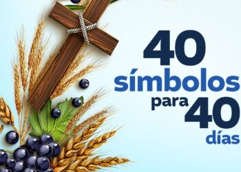Le invitamos a coleccionar la megainfografía “40 símbolos para 40 días”