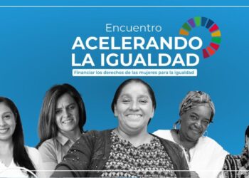 Buscan promover acciones para acelerar la igualdad de las mujeres