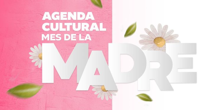 Agenda mes del Día de la Madre.