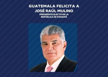 Guatemala felicita al presidente electo de Panamá.