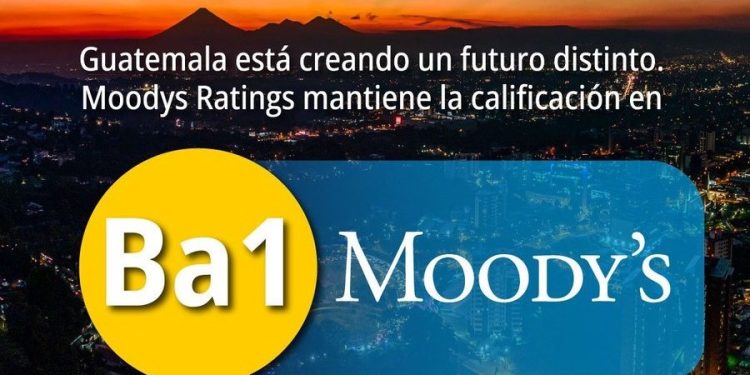 Guatemala obtiene una perspectiva Ba1 estable por parte de calificadora Moody´s Ratings