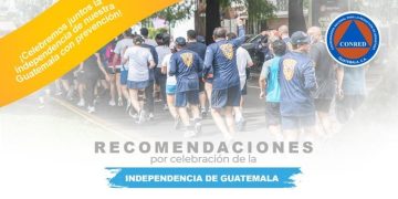 Ante las distintas actividades que se realizarán durante el mes de independencia, la SE-Conred pide tomar en cuenta las siguientes recomendaciones. / Foto: Conred.