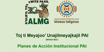 Plan de Acción Institucional enmarca los lineamientos para revitalizar y promover el uso de idiomas mayas. / Foto: cortesía ALMG.