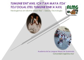 En el portal web puede encontrar el recurso completo para aprendizaje del idioma itza´. / Foto: cortesía ALMG