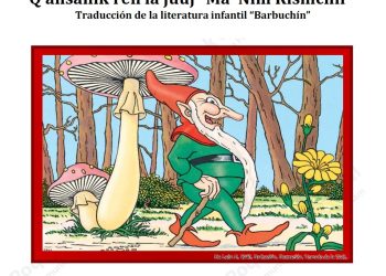 Ahora, los cuentos clásicos, como El patito glotón y Micifuz, pueden ser disfrutados en su versión poqomam. / Foto: ALMG