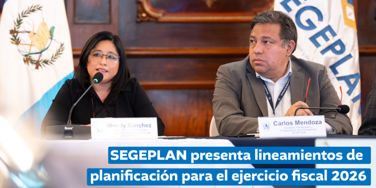 Segeplan presenta lineamientos de planificación para el ejercicio fiscal 2026. / Foto: Segeplan.
