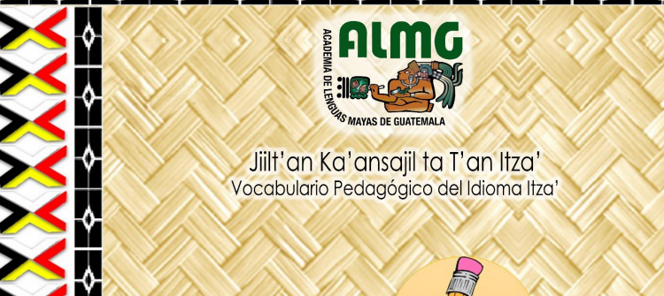 Vocabulario de útiles escolares en idioma itza´. /Foto: ALMG