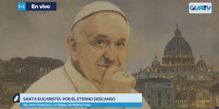 En vivo | Misa por el eterno descanso del papa Francisco desde Catedral Metropolitana