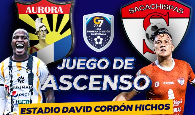 Día y hora del partido por el ascenso a Liga Nacional