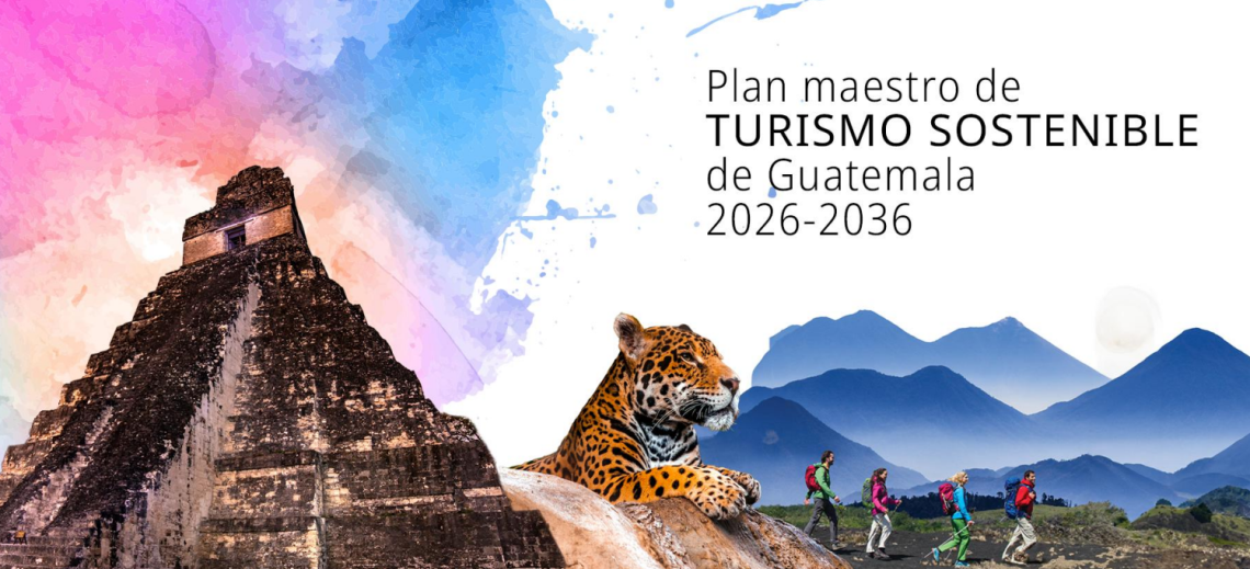 Guatemala lanza Plan Maestro de Turismo Sostenible para los próximos 10 años