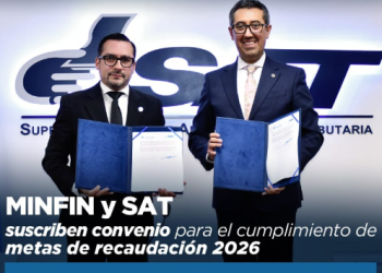 Minfin y SAT suscriben convenio para el cumplimento de metas de recaudación 2026
