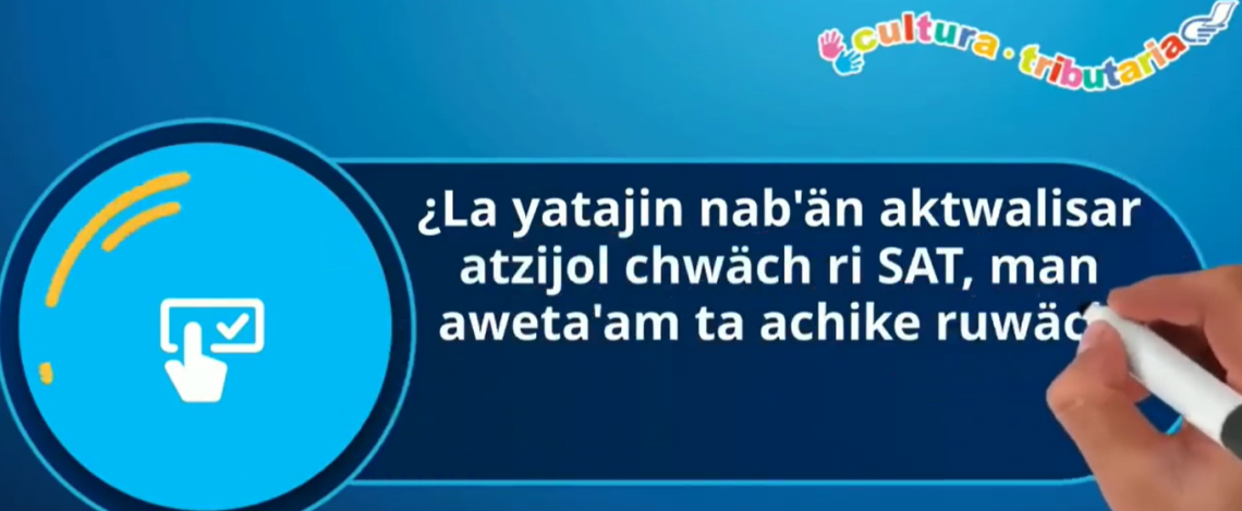 SAT cuenta con videos educativos para informarte en tu idioma materno