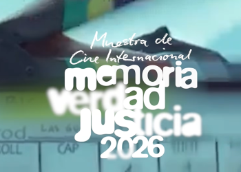 Muestra de Cine Internacional “Memoria, Verdad, Justicia” 2026./Foto: RR.SS.