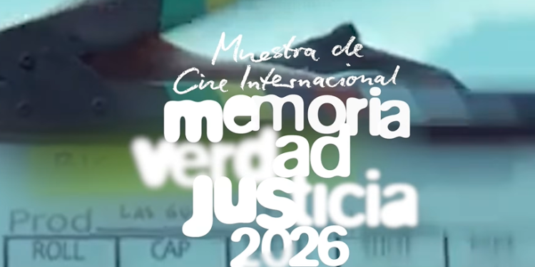 Muestra de Cine Internacional “Memoria, Verdad, Justicia” 2026./Foto: RR.SS.