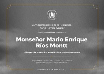 Esquela en la que la vicepresidenta Karin Herrera lamenta el fallecimiento de monseñor Mario Ríos Montt.