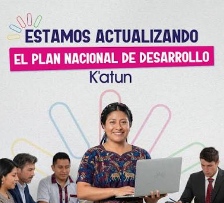Actualización de Plan K’atun: Desarrollarán diálogos territoriales con mirada de futuro