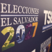 El Salvador inicia la campaña electoral a 4 meses de las elecciones presidenciales y sin candidatos inscritos